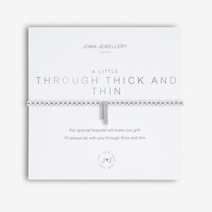 Joma Jewellery 'a little' bracelet with pretty little charm, presented on a sentiment card which reads:  'This special bracelet will make you grin, I'll always be with you through thick and thin'  Beautifully packaged in it's own Joma Jewellery envelope and gifting card.