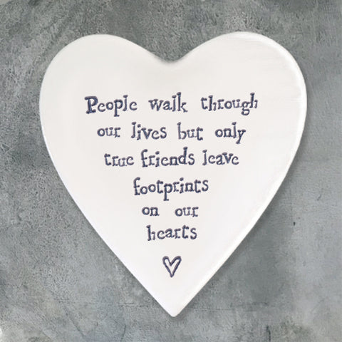 East of India white porcelain heart coaster - people walk through our lives