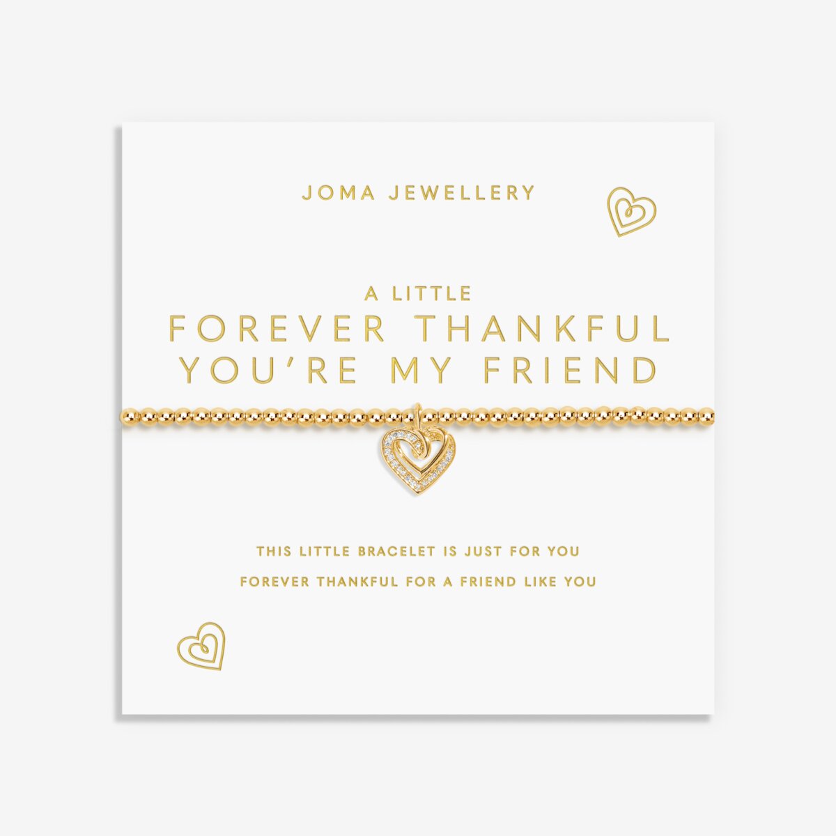 Gold plated Joma Jewellery bracelet for a friend with an open heart hanging charm with sparkle detail. Presented on a foil stamped sentiment card.