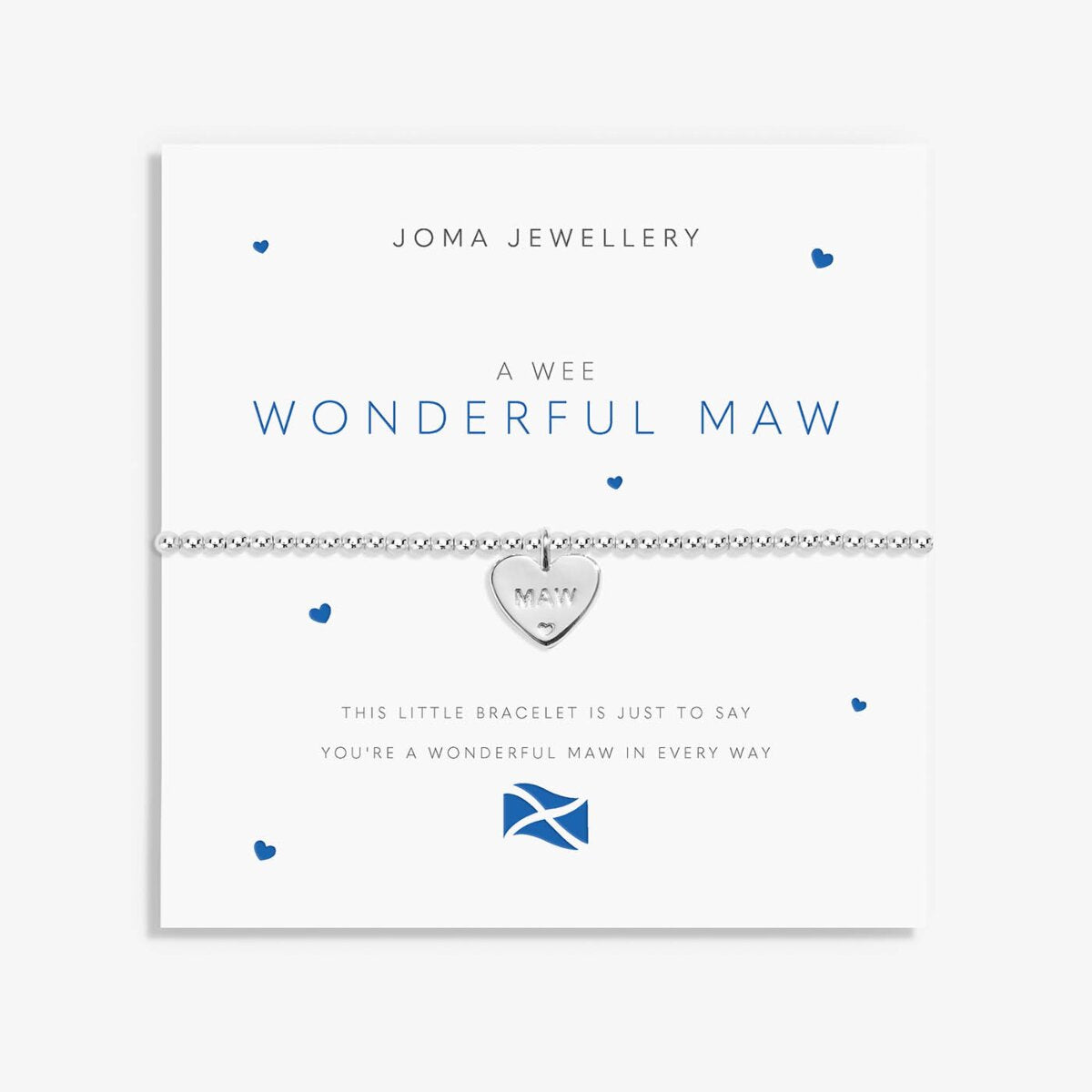 Joma Jewellery 'a little' bracelet with pretty little charm, presented on a sentiment card which reads:  'this little bracelet is just to say you're a wonderful Maw in every way'