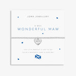 Joma Jewellery 'a little' bracelet with pretty little charm, presented on a sentiment card which reads:  'this little bracelet is just to say you're a wonderful Maw in every way'