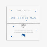 Joma Jewellery 'a little' bracelet with pretty little charm, presented on a sentiment card which reads:  'this little bracelet is just to say you're a wonderful Maw in every way'