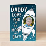 Personalised photo upload card with rocket ship and words - Love You To The Moon And Back