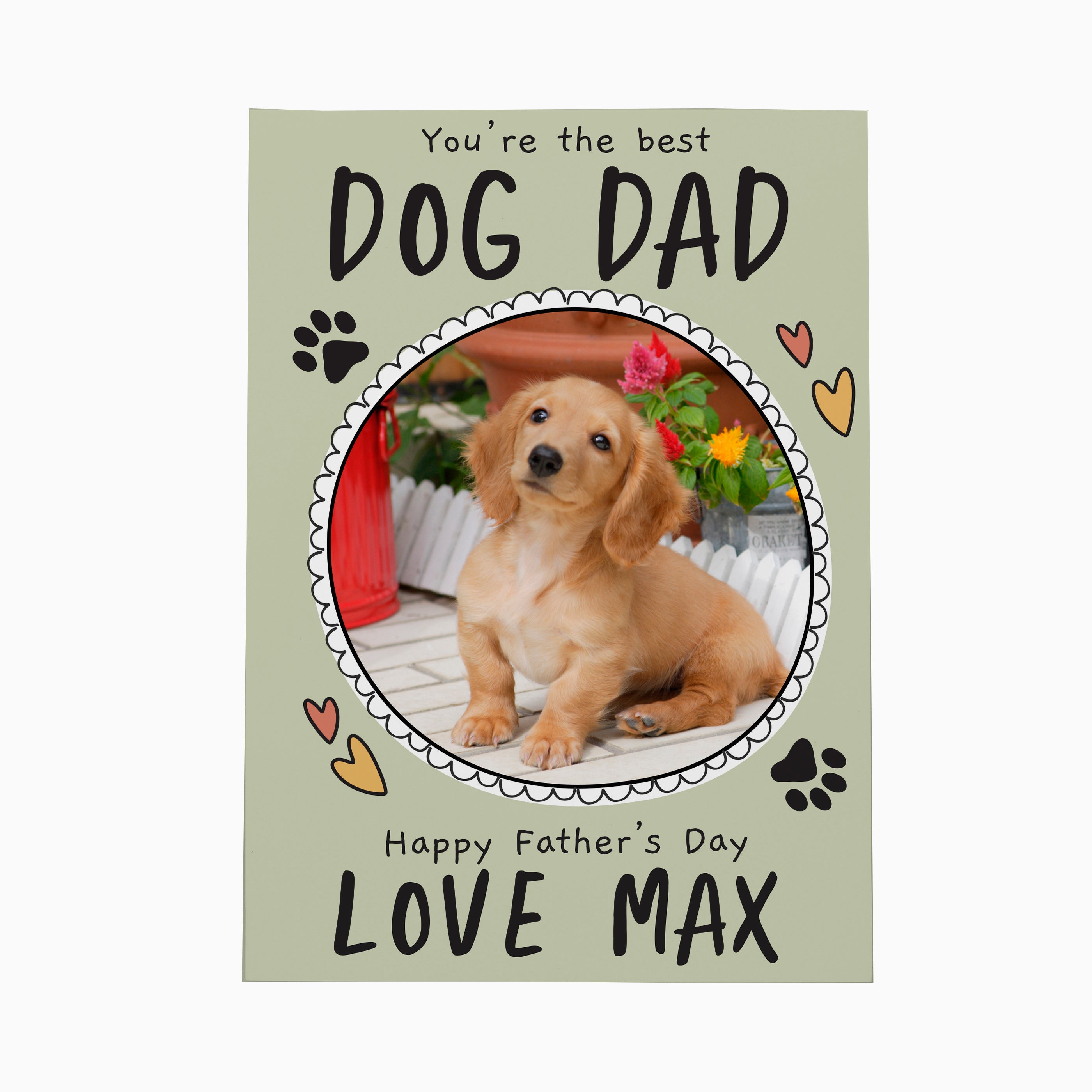Personalised Father's Day Card from the dog. Upload a photo and put your own message on it.
