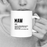 White porcelain mug with black lettering with Scottish definition of mum