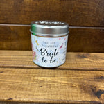 Tin candle with added sparkles and sentiment Bride to Be