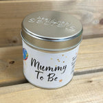 Tin Candle with added sparkle on top and sentiment which reads 'Mummy To Be'