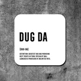 Scottish Definition Coaster - Dug Da