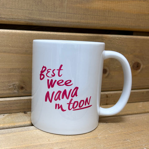 Mug - Best Wee Nana In Toon