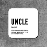 Scottish Definition Gloss Coaster - Uncle