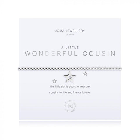 Joma Jewellery 'a little'  bracelet with 'star' charm, presented on a sentiment card which reads: 'this little star is yours to treasure cousins for life and friends forever' Beautifully packaged in it's own Joma Jewellery envelope and gifting card. Metal Type: Silver plated brass Dimensions: 17.5 cm