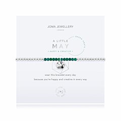 Our lovely 'A Little' May birthstone bracelet radiates beauty with special green agate stones and a gently hammered silver circle charm.  The sentiment on the card reads: Wear this bracelet every day, because you're happy and creative in every way  Beautifully packaged in it's own Joma Jewellery envelope and gifting card.