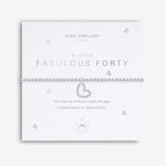 Joma Jewellery 'a little' bracelet with pretty little charm, presented on a sentiment card which reads:  'This charm is to fill your heart with glee, congratulations on fabulous forty!'  Beautifully packaged in it's own Joma Jewellery envelope and gifting card.
