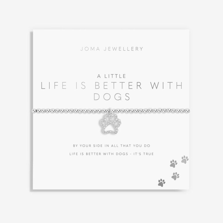 Joma 'A Little' Life Is Better With Dogs Bracelet