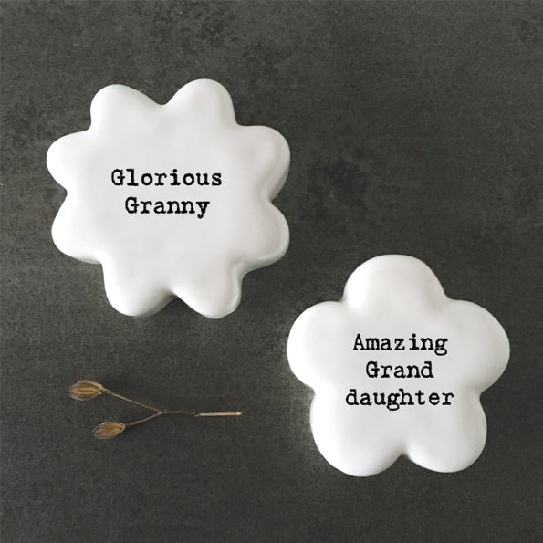 East of India porcelain flower token which reads:  'Glorious Granny.'  These tokens are the perfect little keepsake gift.