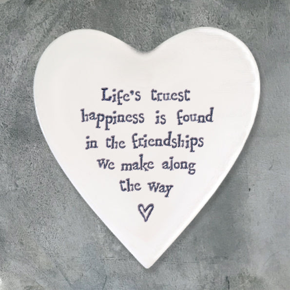 East of India Heart Shaped Porcelain Coaster which reads:  'Life's truest happiness is found in the friendships we make along the way'