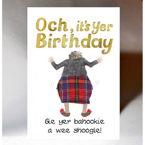 Scottish Slang Birthday Card with tartan design and Scottish banter - Shoogle yer bahookie