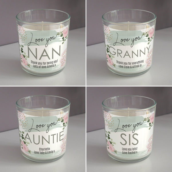 Beautiful personalised scented candle jar, to show that special someone just how much you love them with the sweet sentiment 'Love you' as fixed text. Perfect gift for friends and family.   Personalise your candle with: