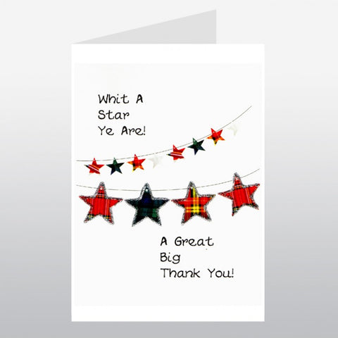 Scottish thank you card with tartan star bunting design which reads:  'Whit a star ye are! A great big thank you'