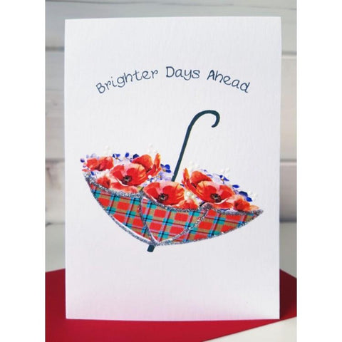 ***Price Includes Delivery ***  Scottish Card with Tartan Umbrella and Brighter Days Ahead Sentiment  Blank inside  Designed and printed in Scotland  Textured white card  Dimensions: 15cm x 10.5cm (A6 size)  We can send direct to recipient free of charge including a handwritten message inside .... simply add a note to your order (from cart page) including your message.  