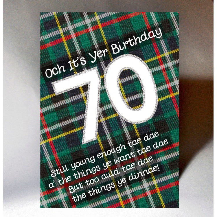  ***Price Includes Delivery ***  70th Birthday Card with Tartan Background with Banter  Scottish birthday card incorporating a touch of tartan  Blank inside  Designed and printed in Scotland  Textured white card  Dimensions: 15cm x 10.5cm (A6 size)  We can send direct to recipient free of charge including a handwritten message inside .... simply add a note to your order (from cart page) including your message.  