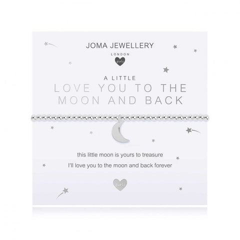 ***For Children***   Joma Jewellery Girls 'a little' Love you to the Moon bracelet with lovely moon charm, presented on a sentiment card which reads:  'this little moon is yours to treasure, I'll love you to the moon and back forever'